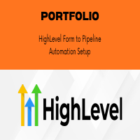 HighLevel Form to Pipeline Automation Setup