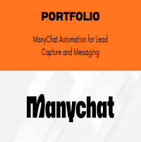 ManyChat Automation for Lead Capture and Messaging