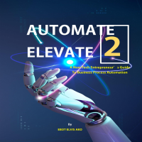 A preview copy of Automate to Elevate