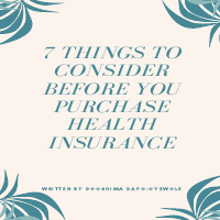 7 Things to consider before you purchase health insurance