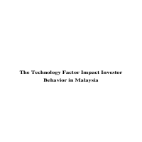 The Technology Factor Impact Investor Behavior