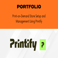 Print-on-Demand Store Setup and Management Using Printify