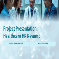 HR Revamping project-Healthcare