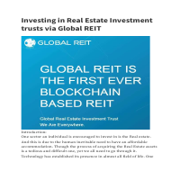Investing in Real Estate Investment trusts via Global REIT