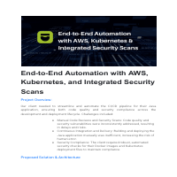 End-to-End Automation with AWS, Kubernetes, etc