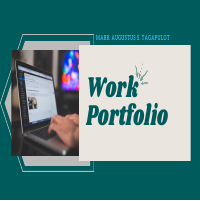 Mark Augustus Tagapulot - Portfolio Presentation