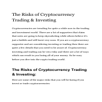 The Risks of Cryptorrency Trading & Investing