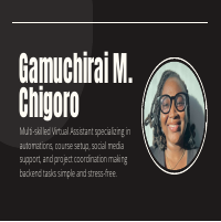 Gamuchirai Chigoro Virtual Assistant Portfolio