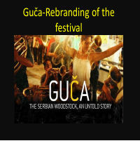 Guča-The New Look of Tradition