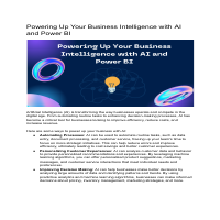 Powering Up Your Business Intelligence with AI and Power BI