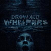 Horror Movie Poster Design: “Drowned Whispers” 