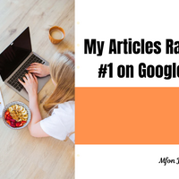 My articles rank No. 1 on Google