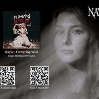 Designed a media kit for Nayia’s single “Flowering Wild”.