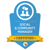 Certified Social and Community Manager -  Digital Marketer
