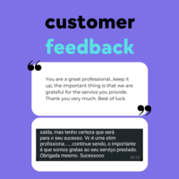 Feedback from some of the customers I have helped