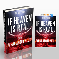 If heaven is real then what about hell?