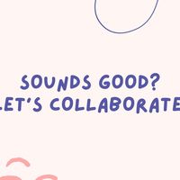 Let's Collaborate!