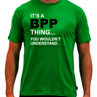 BPP thing shirt  