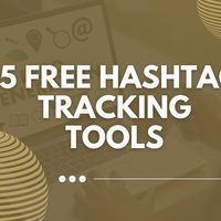 Free Hashtag Tracking Tools